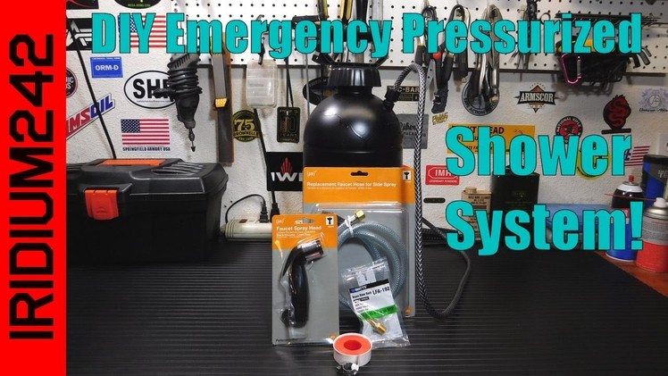 DIY Emergency Pressurized Shower System