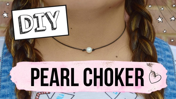 DIY Pearl choker