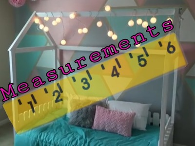 DiY: Toddler House Bed Measurements