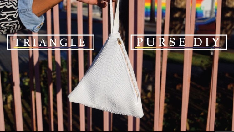 Fashion DIY| Triangle Bag