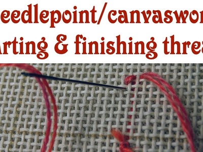 Hand Embroidery - Needlepoint. Canvaswork starting & finishing threads