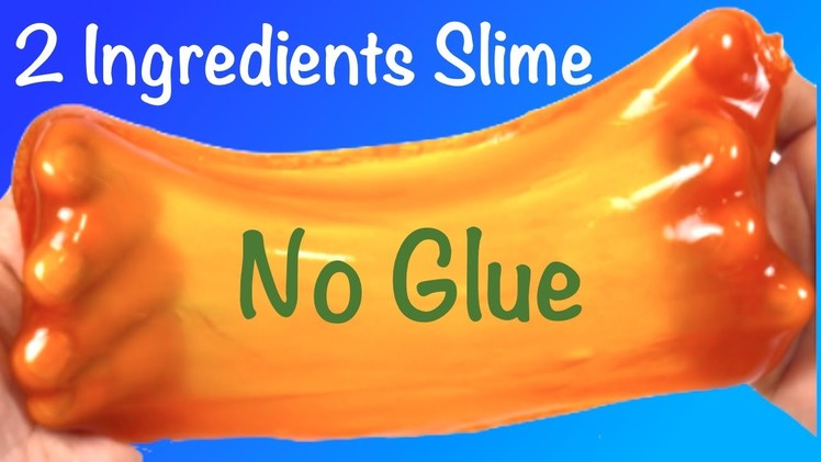 2 Ingredients Slime!!How to Make Slime Without Glue,Baking Soda,Borax or Hand Soap