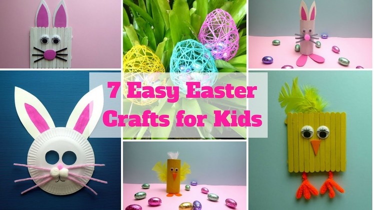 7 Easy Easter Crafts for Kids - Easter Craft Ideas