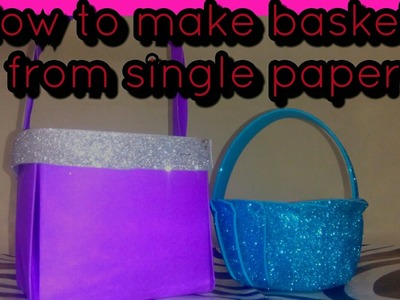 DIY craft : How to make different types of baskets with single paper | easy craft for kids