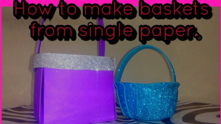 DIY craft : How to make different types of baskets with single paper | easy craft for kids