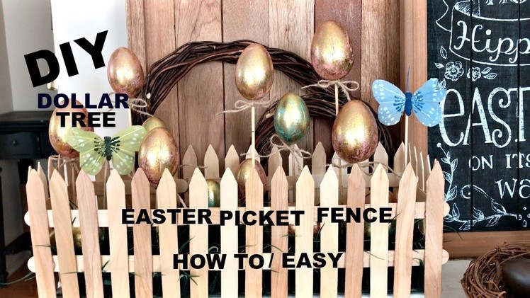 DIY DOLLAR  TREE How To Make a Picket Fence Easter Egg Garden Centerpiece