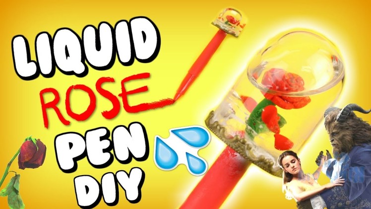 DIY Liquid Rose Pen! Disney Snow Globe Pen! Liquid School Supplies! Beauty & The Beast Stationary!