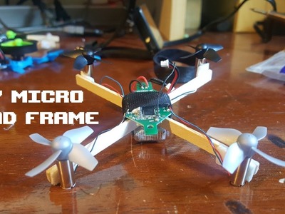 DIY Micro Quadcopter X frame