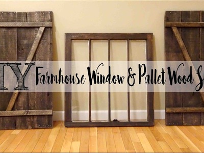 *DIY* Pallet Wood Shutters with Matching Farmhouse Window