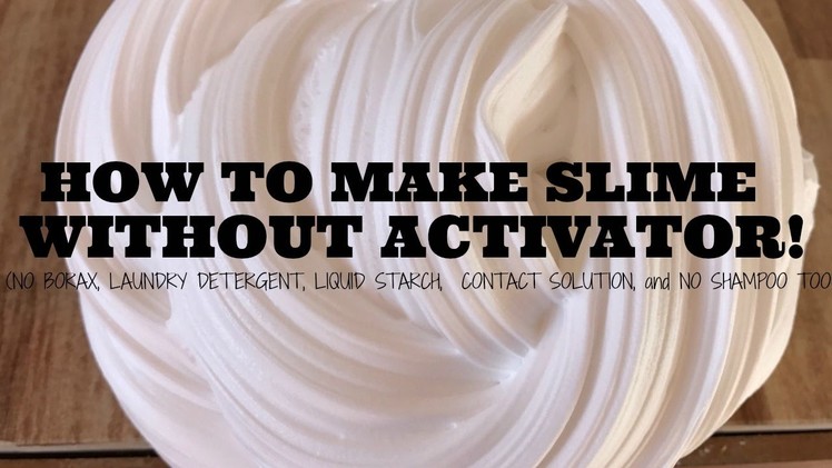 DIY SLIME WITHOUT ACTIVATOR - HOW TO MAKE SLIME WITH WOOD GLUE! NO BORAX