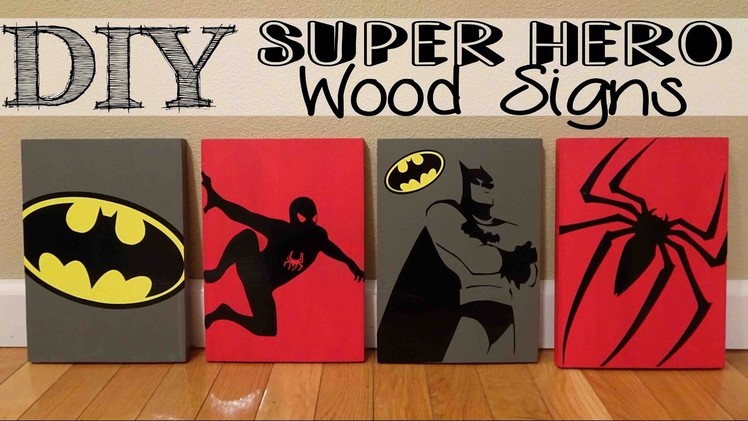 DIY Super Hero Wood Signs with Vinyl