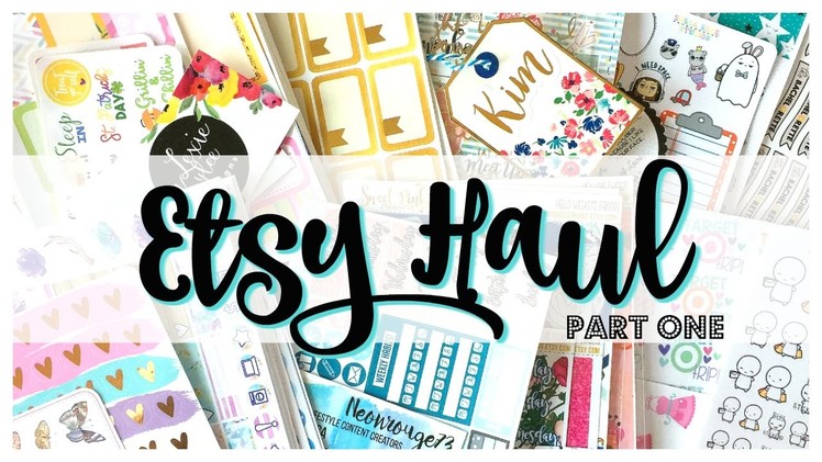 Huge Etsy Haul | Part One | Planner Stickers