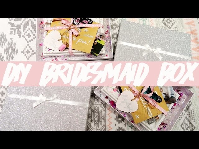 DIY Bridesmaid Box Gift FT Paige Joanna
