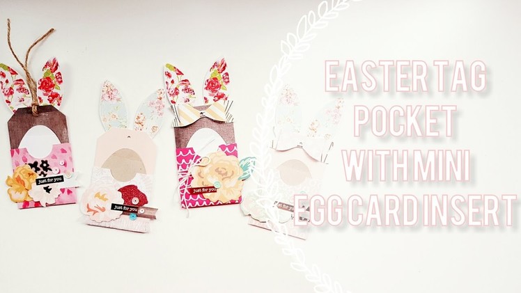 DIY Bunny Tag Pockets + egg Card Insert Embellishment . Tutorial + Decoration Process ????????
