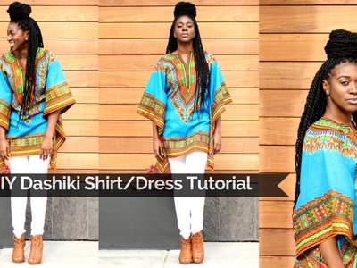 DIY Dashiki Shirt.Dress Tutorial