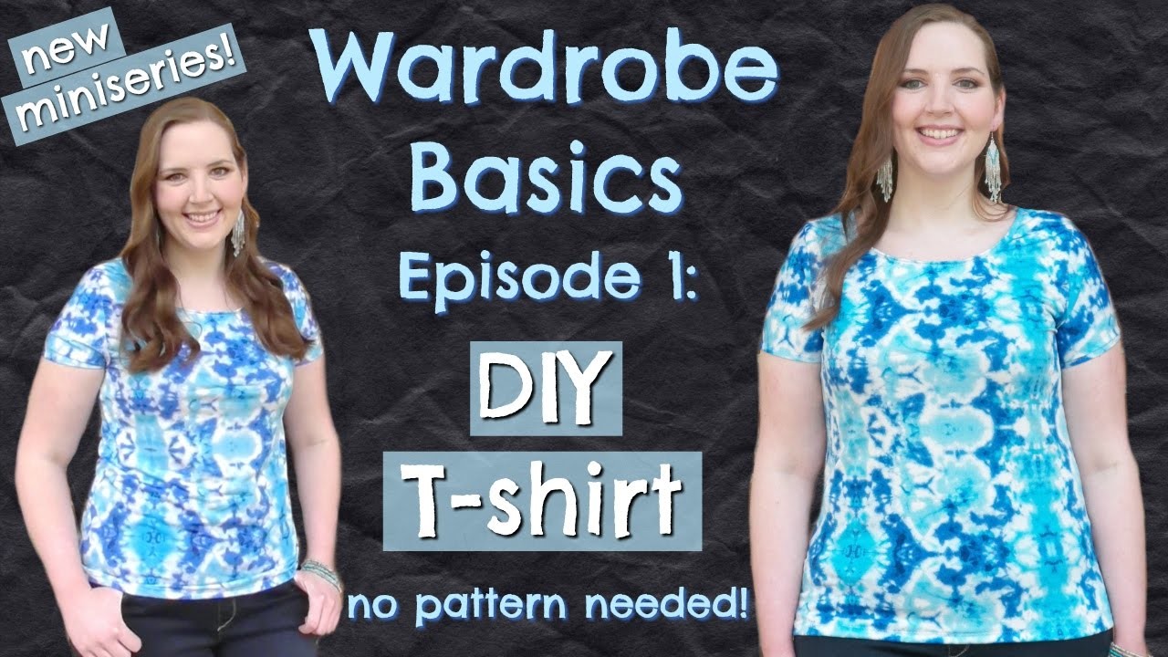 DIY Easy T-shirt (No Pattern Needed!) | Wardrobe Basics Episode 1 | How to Sew