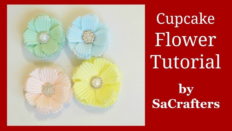 DIY:How to:Tutorial:Making flowers using cupcake sleeves