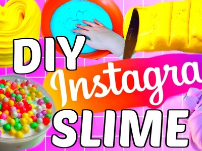 DIY INSTAGRAM SLIME TESTED! How To Make Slime, Butter Slime, Crunchy Slime, Fluffy Slime, MORE!