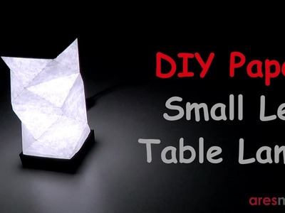 DIY Paper Table LED Lamp