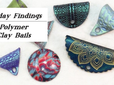 DIY Polymer Clay Jewelry Bails-Friday Findings Tutorial