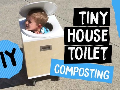 DIY Tiny House Toilet on Wheels | Composting Bucket Toilet