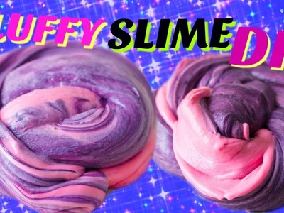 Fluffy Slime DIY (Make It Monday) Making Fluffy Slime| Fluffy Slime DIY