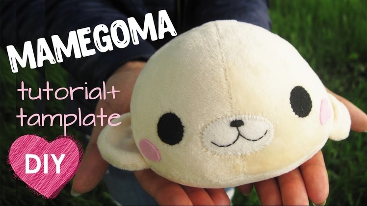 How to sew cute mamegoma. Kawaii plush toy. DIY + template.