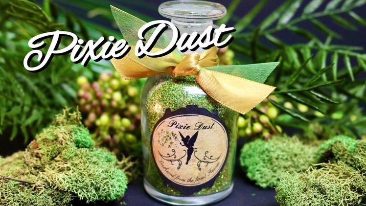 Pixie Dust : DIY Prop Bottle : Fairy Dust : Magic Glitter Potions (Tinker Bell Inspired)