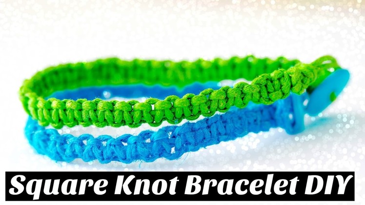 Square Knot Bracelet (Make it Monday) Making Square Knot Bracelet DIY (Bracelet DIY)