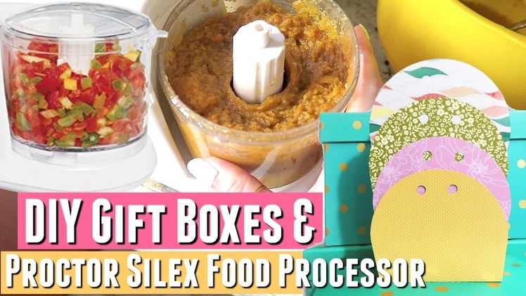 TESTING OUT Proctor Silex Food Processor & DIY TREAT BOX USING SILHOUETTE