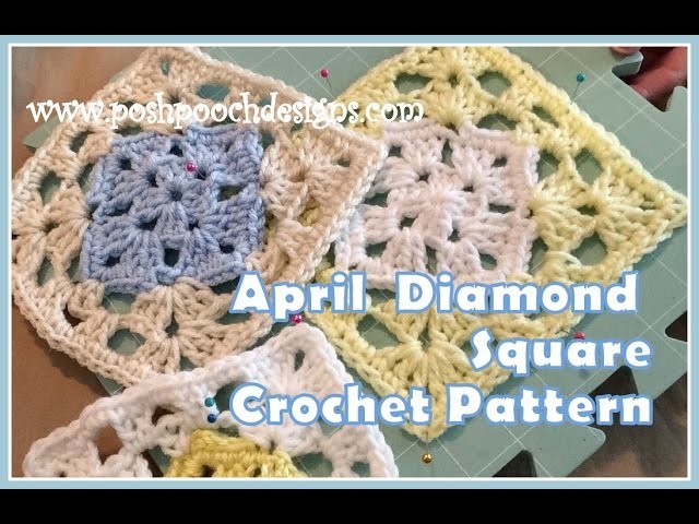 April Diamond Square Crochet Pattern