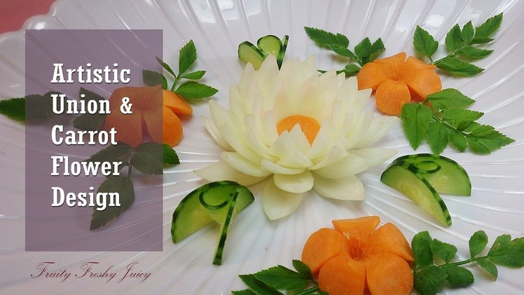 Artistic Onion & Carrot Flower Design - How To Make Carrot & Onion Flower Carving Garnish