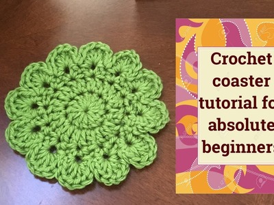 Coaster crochet tutorial for absolute beginners