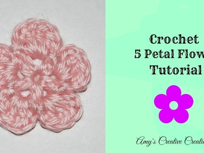 Crochet 5 Petal Flower Tutorial