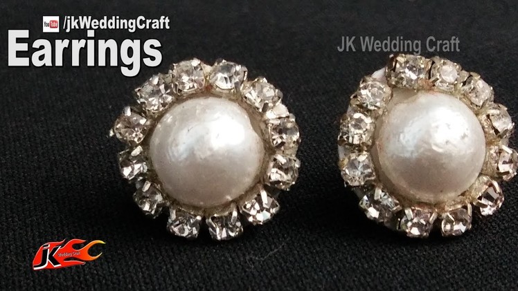 DIY Diamond and Pearl Stud Earrings | How to make wedding jewelry | JK Wedding Craft124