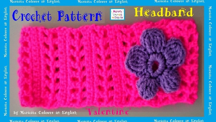 Headband crochet Pattern "Valentine" by Maricita Colours in English