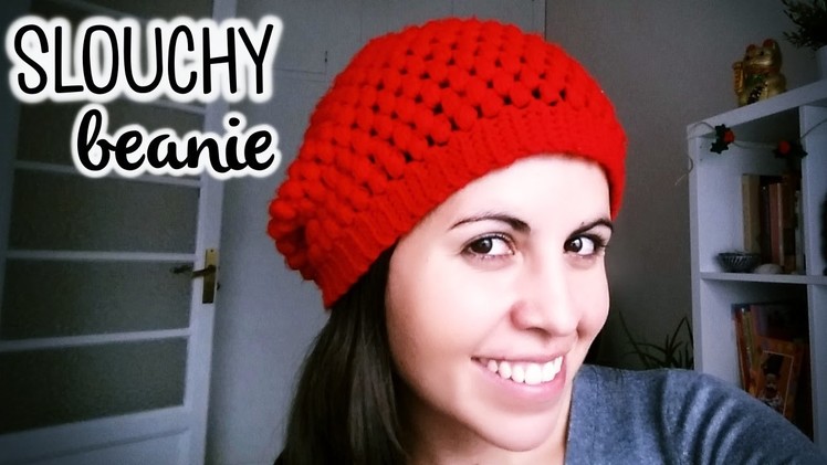 How to crochet a SLOUCHY BEANIE (super easy!) ♥ CROCHET LOVERS