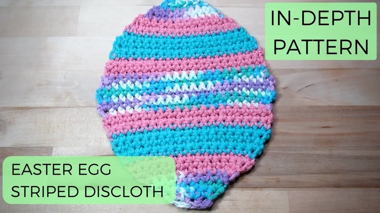 How to Crochet for Beginners: Easter Egg Striped Dishcloth