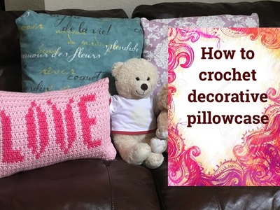 How to crochet LOVE decorative pillowcase