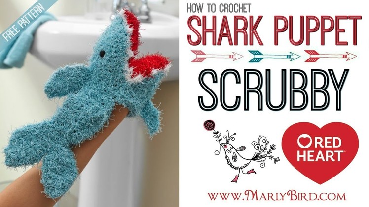 How to Crochet Shark Puppet Scrubby Washcloth