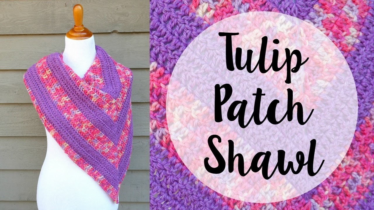 How To Crochet the Tulip Patch Shawl, Episode 404