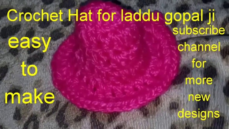 How to make.Crochet.Hat.for.laddu gopal ji.in Hindi."Hare Krishna ji"