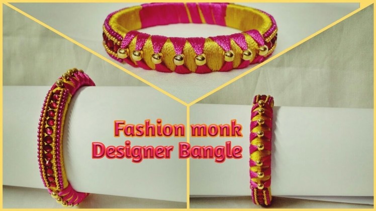 How To make New Model Designer Bangles | Silk Thread Bangle Making Tutorial
