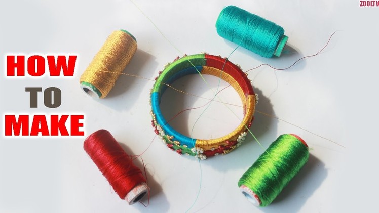 How to Make Silk Thread Bangles Tutorial | Latest Thread bangles| Zooltv