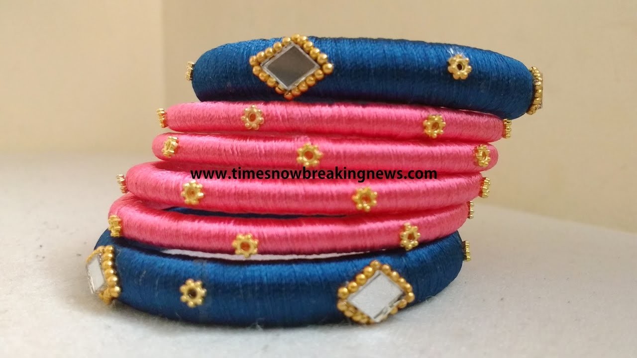 How to make silk thread bangles at home | indian silk thread bangles, silk thread bangles tutorials,