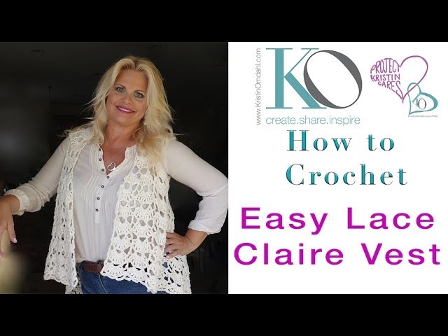 Tender Claire Crochet Vest Regular Speed Right Hand Crocheter Instructions