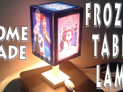 Disney Frozen Table Lamp | Homemade Disney Frozen Table Lamp | How to make a Table Lamp | DIY