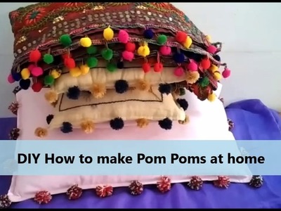 DIY How to make Pom Poms at home