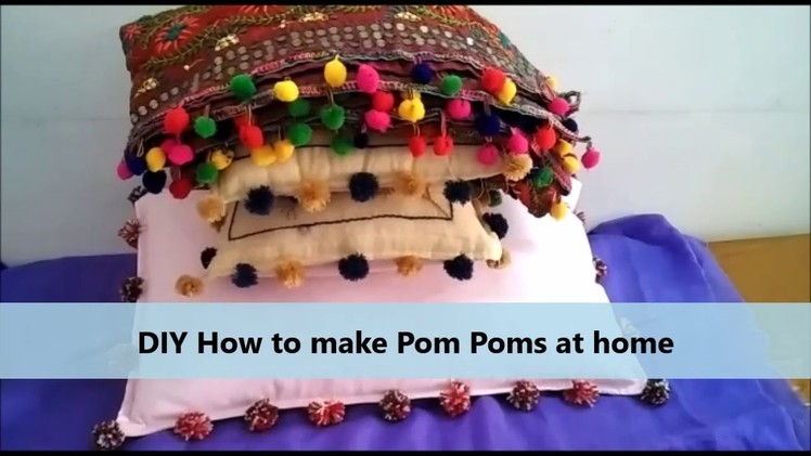 DIY How to make Pom Poms at home