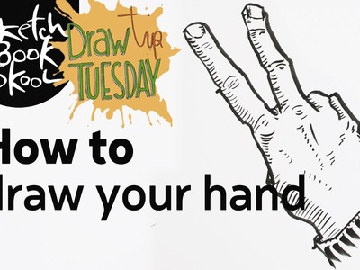 Draw Tip Tuesday: How To Draw Your Hand
